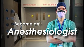 Become an Anesthesiologist  Career Advice from an Anesthesia Resident [upl. by Christean869]