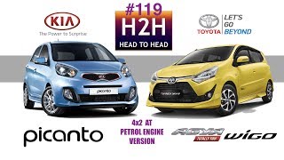 H2H 119 Toyota New AGYA vs Kia PICANTO [upl. by Trebmer184]