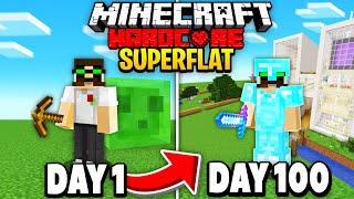 I Survived 100 Days on a Superflat world in Hardcore Minecraft [upl. by Adehsar604]