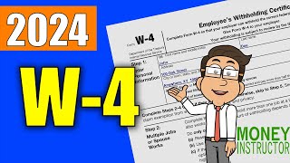 W4 Form 2024 Quick Overview  Filling out the W4 Tax Form  Money Instructor [upl. by Vivl971]