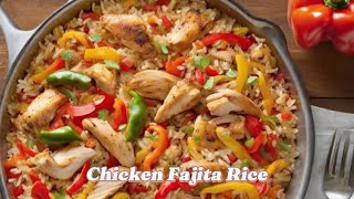 Chicken Fajita Rice  Resturant Style Best Fajita Rice [upl. by Eymaj]