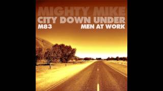 Mighty Mike  City down under [upl. by Adnerb]