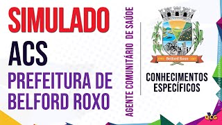 Simulado Prefeitura de Belford Roxo  RJ ACS Agente Comunitário de Saúde Conhecimentos Específicos [upl. by Myers]