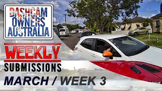 Dash Cam Owners Australia Weekly Submissions March Week 3 [upl. by Ponton]