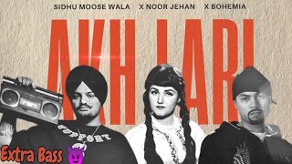 AKH LARI  Trap Mix  Sidhu Moose Wala X Noor Jehan x Bohemia  Akh Lari Bado Badi  1treanding [upl. by Spence]