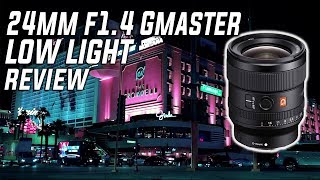 Sony 24mm f14 Gmaster Review LOW LIGHT BEAST [upl. by Thatch]