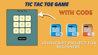 Build a Tic Tac Toe Game  JavaScript Project for Beginners [upl. by Lirret493]