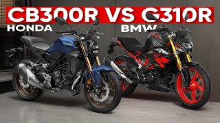 2024 Honda CB300R vs BMW G310R  Which is Better  Comparison [upl. by Issac]