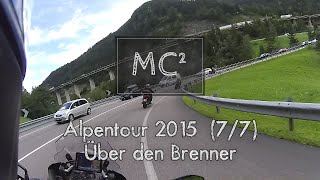 Alpen 2015 77  Über den Brenner [upl. by Yesac946]