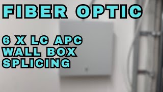 Fiber Optic  Splicing 6 x LC APC Wall Box [upl. by Adrial]