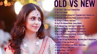 Old Vs New Bollywood Mashup Songs 2020  Collection Of Best Bollywood Mashup Songs  Indian Mashup [upl. by Emirej]