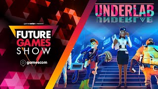 Underlab Reveal Trailer  Future Games Show at Gamescom 2023 [upl. by Alleda336]