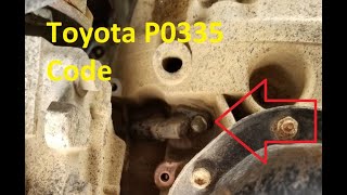 Causes and Fixes Toyota P0335 Code quotCrankshaft Position Sensor quotAquot Circuit Malfunctionquot [upl. by Akili]