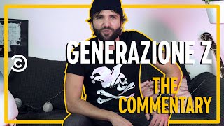 Generazione Z  Barbascura X  The Commentary  Comedy Central [upl. by Tillinger]