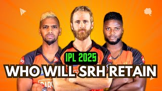 IPL2025 Who will SRH retain Ipl retention  latest new ipl team [upl. by Mackie873]