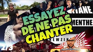 Essayez de ne pas chanter  Partie 23 Réunion 974 [upl. by Ellerey]