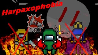 No Au Harpaxophobia A Swap Version Of Proditiophobia [upl. by Alexandros]