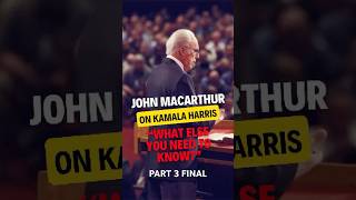 MacArthur on 2024elections Final Part 3 of 3 christianity elections2024 2024election [upl. by Hogan]