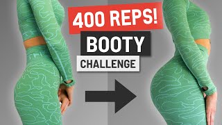 DO THIS 400 Rep Booty Challenge Every Monday Wednesday Friday [upl. by Belcher828]