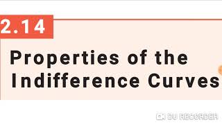 Eco 112nd lesson17 Properties of Indifference curves [upl. by Annelise]