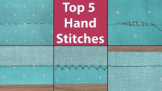 Top 5 Hand Stitches for Garment Sewing  Most Popular [upl. by Oijimer]