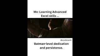 Mastering Excel is no joke—it takes Batmanlevel dedication 🦇 excelwizardd [upl. by Peper243]