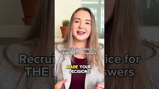 Recruiters Advice for THE BEST Interview Answers [upl. by Yaniv748]