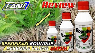 SPESIFIKASI ROUNDUP 486 SL  paling ampuh basmi rumput lulanganbelulang sampai keakarnya  TANI 7 [upl. by Einehpets]