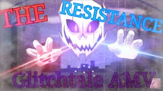 THE RESISTANCE Glitchtale AMV SEASON 2 EPS 8 quotANIMOSITYquot\  Comandéo Glitchtale by Camila [upl. by Bosson]