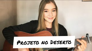 Projeto no DesertoVoz da Verdade cover [upl. by Auhsuoj]