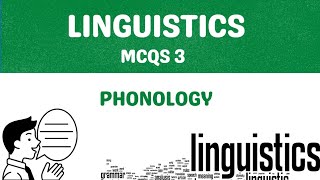 Phonology MCQS  Linguistics MCQS Part 3  Phonology Quiz  Linguistics MCQS  Linguistics Quiz [upl. by Gena32]