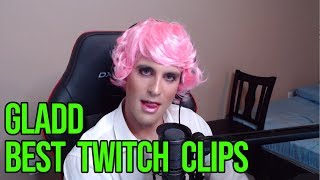 Gladds Best Twitch Clips and Funny Moments  Vol I [upl. by Wyly]