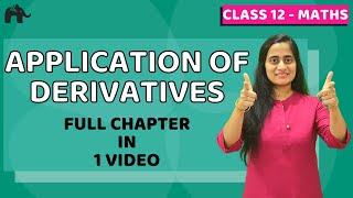 Application of Derivatives Class 12 Maths  NCERT Chapter 6  CBSE JEE  One Shot हिंदी में [upl. by Trixie]