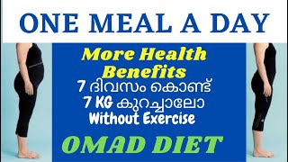 OMAD Fasting  One Meal A Day  7 Days Meal Plan For Fat Loss amp Fast Weight Loss Malayalam [upl. by Wilda563]