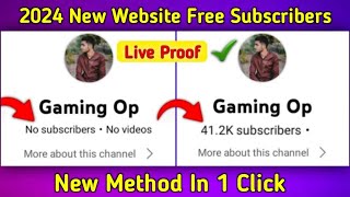 How To Get Free Subscribers On Youtube  Subscriber Kaise Badhaye  Free Subscribers Website 2024 [upl. by Gavrah]