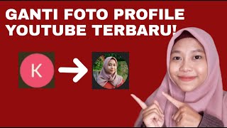 CARA GANTI FOTO PROFIL YOUTUBE DI HP 2021 [upl. by Anileda]