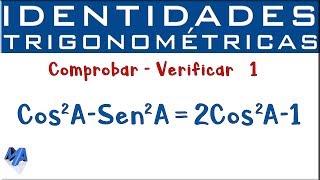 Demostrar verificar Identidades Trigonométricas  Ejemplo 1 [upl. by Anoniw]