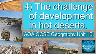 4 The challenge of development in hot deserts  AQA GCSE Geography Unit 1B [upl. by Melinde]