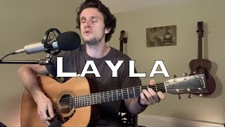 Layla  Eric Clapton acoustic cover [upl. by Morell]