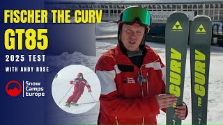 2025 Fischer Curv GT 85 Ski Review with Andy Rose from Snow Camps Europe [upl. by Phio]