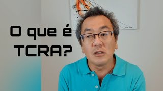 O que você precisa saber sobre TCRA [upl. by Shara]