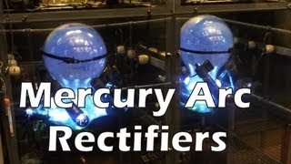 Mercury Arc Rectifiers a brief overview [upl. by Katleen]