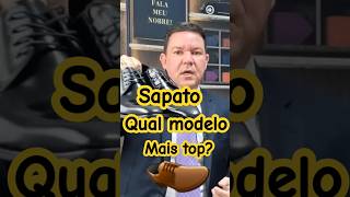 Sapato qual o melhor sapatosmasculinos modamasculina moda [upl. by Dahaf768]