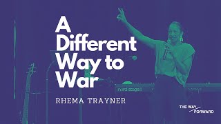 A Different Way To War  Rhema Trayner [upl. by Cone]