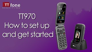 TTfone TT970 4G Mobile Phone  How to set up and get started [upl. by Cortie]