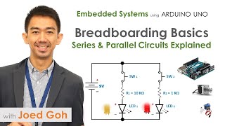 02 Breadboarding Basics Series and Parallel Circuits Explained [upl. by Maryn]