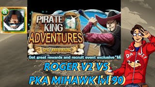 OPTC  PKA MIHAWK LVL 90  ROGER EXP TEAM w New Anni [upl. by Lraed587]