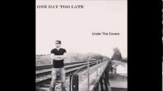 quotDrunk In Lovequot Beyonce and JayZ  Rock Cover by One Day Too Late [upl. by Lukas366]