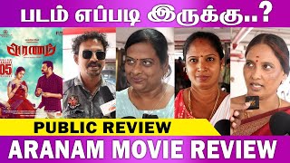 Aranam Public Review  Aranam Review  MOvie Review Tamil  Lyricist Priyan Varsha Figen [upl. by Ainerbas]