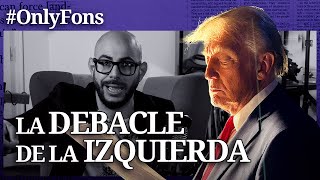 ¿Por qué TRUMP ha ganado la GUERRA CULTURAL OnlyFons  SoloFonseca [upl. by Prebo]